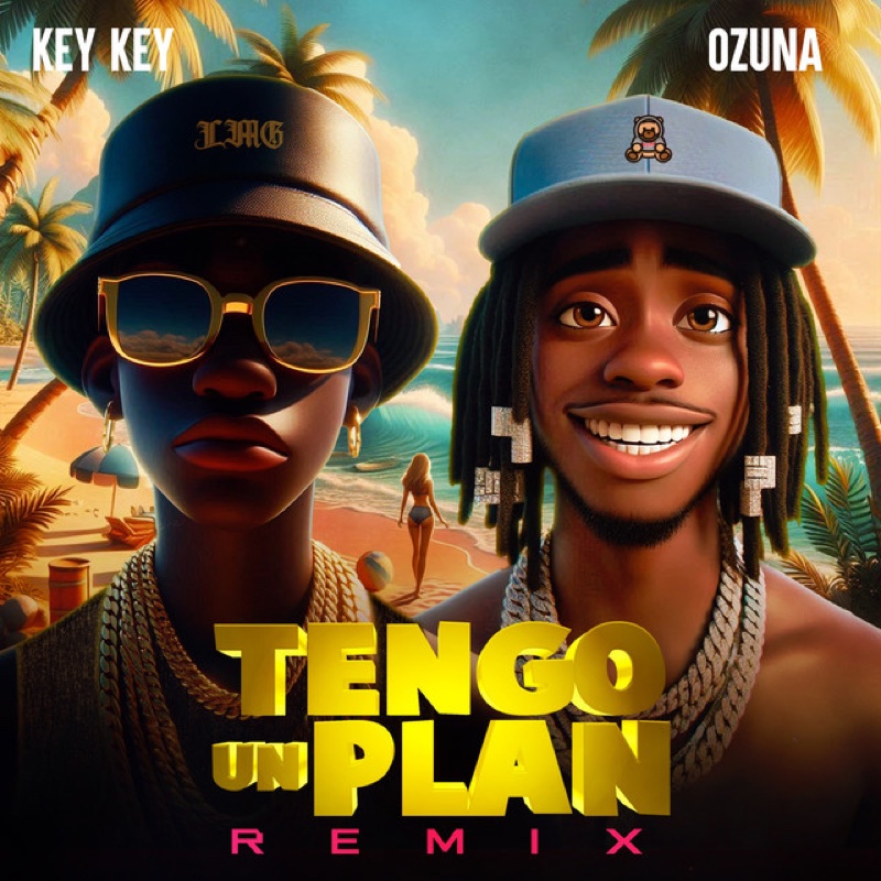 Tengo Un Plan (Remix) cover, Key-Key and Ozuna